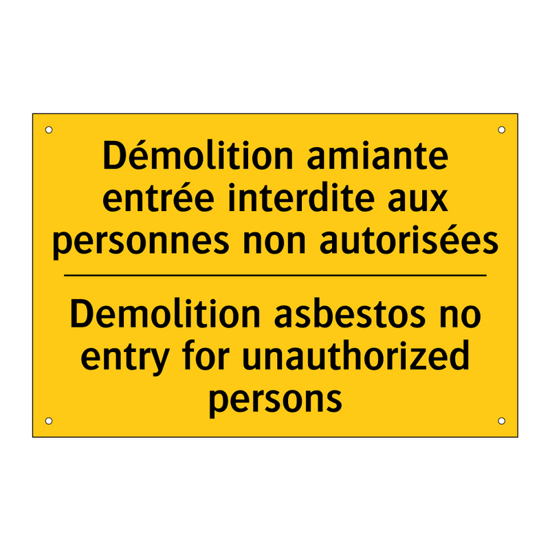 Démolition amiante entrée interdite  /.../ - Demolition asbestos no entry for  /.../