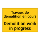 Travaux de démolition en cours - Demolition work in progress