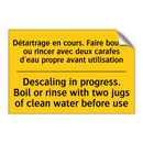 Détartrage en cours. Faire bouillir  /.../ - Descaling in progress. Boil or  /.../