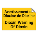 Avertissement de Dioxine de Dioxine /.../ - Dioxin Warning Of Dioxin