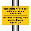 Déconnecté Ne doit être retiré  /.../ - Disconnected Only to be removed  /.../