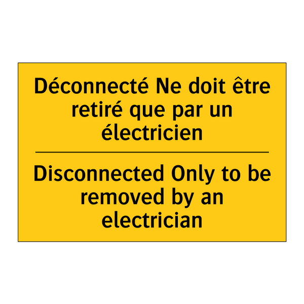 Déconnecté Ne doit être retiré  /.../ - Disconnected Only to be removed  /.../