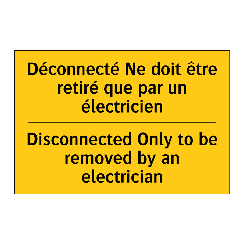 Déconnecté Ne doit être retiré  /.../ - Disconnected Only to be removed  /.../