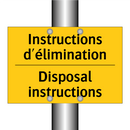 Instructions d'élimination - Disposal instructions