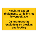 N'oubliez pas les règlements sur  /.../ - Do not forget the regulations  /.../