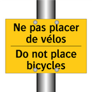 Ne pas placer de vélos - Do not place bicycles