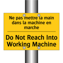 Ne pas mettre la main dans la  /.../ - Do Not Reach Into Working Machine /.../