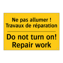 Ne pas allumer ! Travaux de réparation /.../ - Do not turn on! Repair work