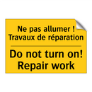 Ne pas allumer ! Travaux de réparation /.../ - Do not turn on! Repair work