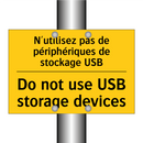 N'utilisez pas de périphériques  /.../ - Do not use USB storage devices