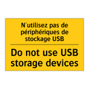N'utilisez pas de périphériques  /.../ - Do not use USB storage devices