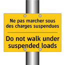 Ne pas marcher sous des charges  /.../ - Do not walk under suspended loads /.../