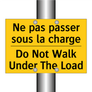 Ne pas passer sous la charge - Do Not Walk Under The Load