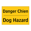 Danger Chien - Dog Hazard