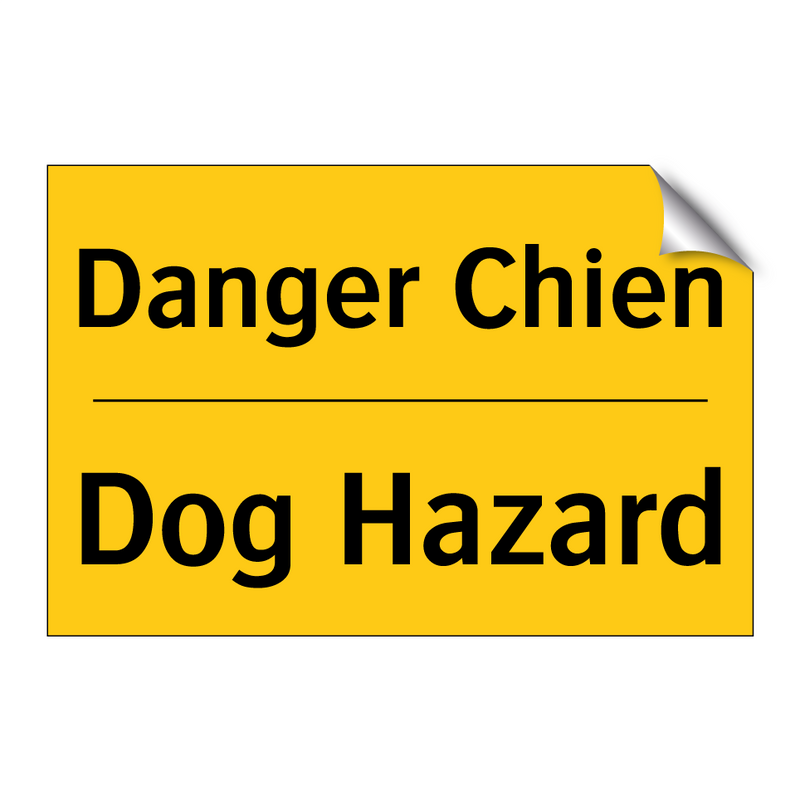 Danger Chien - Dog Hazard