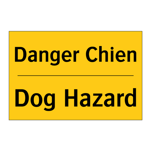 Danger Chien - Dog Hazard