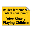 Roulez lentement ! Enfants qui  /.../ - Drive Slowly! Playing Children