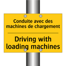 Conduite avec des machines de  /.../ - Driving with loading machines