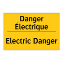 Danger Électrique - Electric Danger
