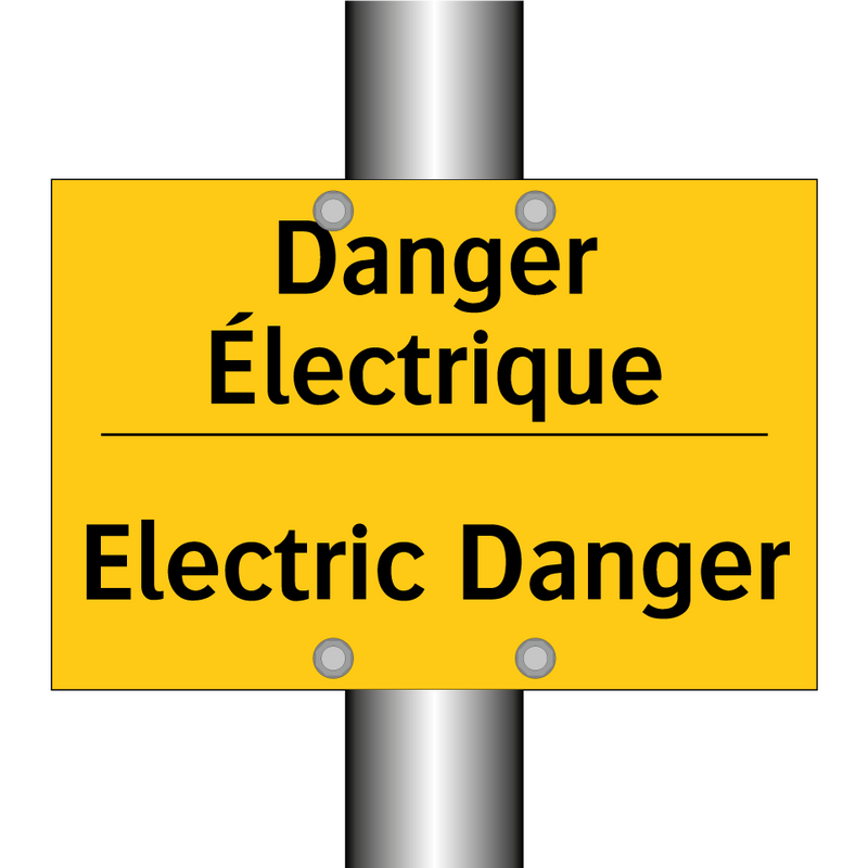 Danger Électrique - Electric Danger