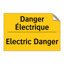 Danger Électrique - Electric Danger