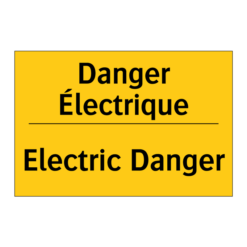 Danger Électrique - Electric Danger