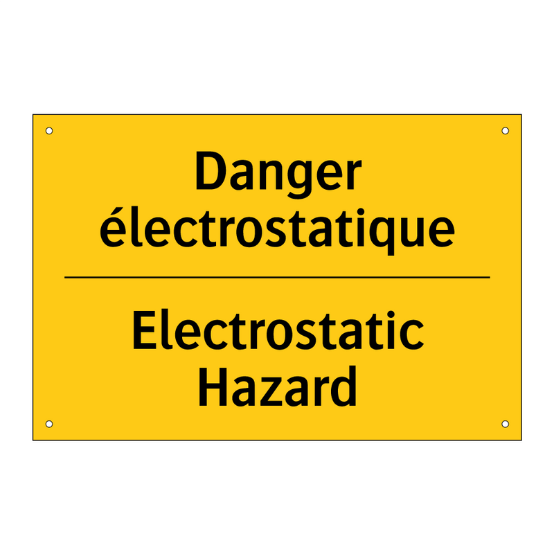 Danger électrostatique - Electrostatic Hazard