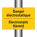 Danger électrostatique - Electrostatic Hazard