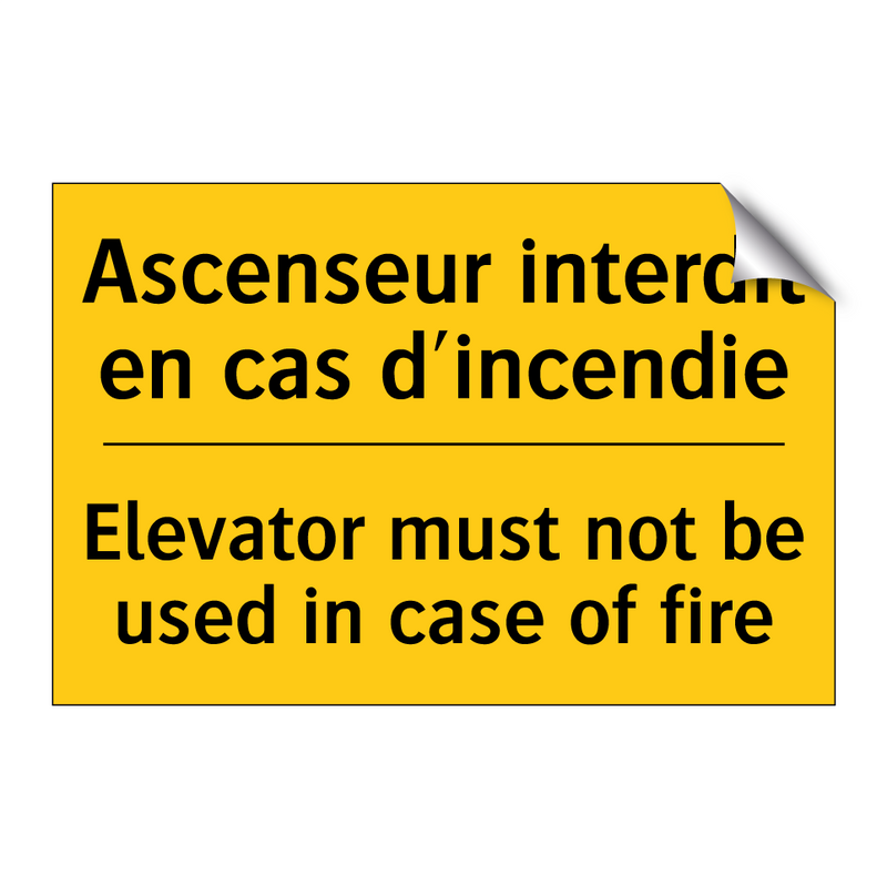 Ascenseur interdit en cas d'incendie /.../ - Elevator must not be used in case  /.../