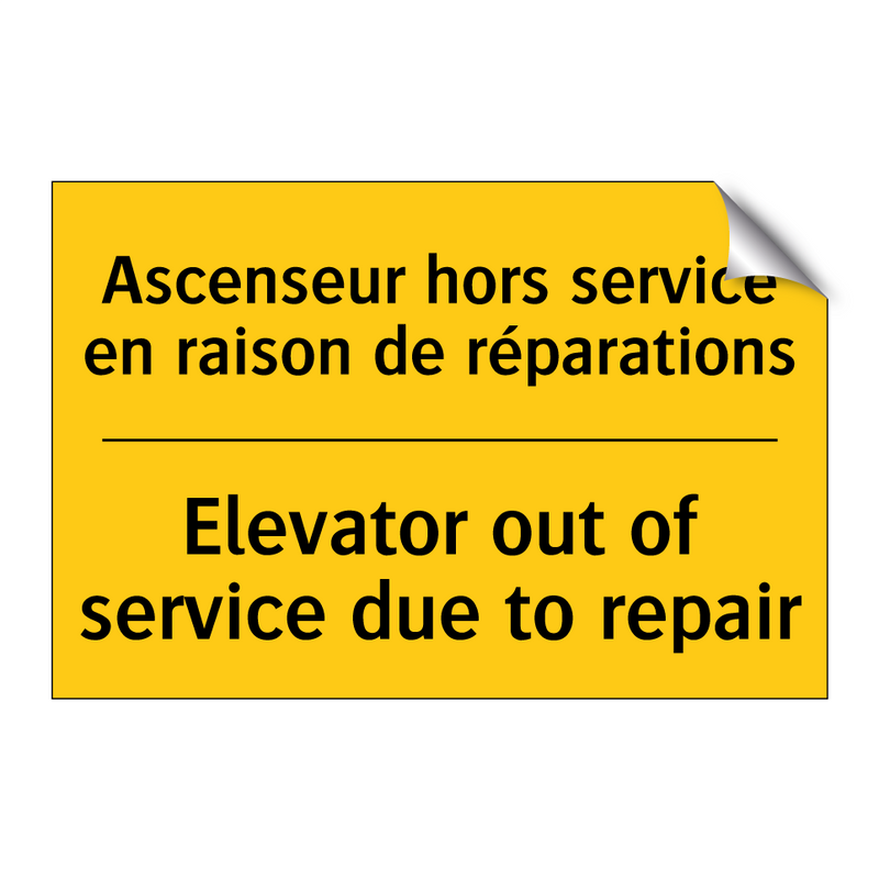 Ascenseur hors service en raison  /.../ - Elevator out of service due to  /.../