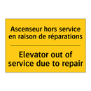 Ascenseur hors service en raison  /.../ - Elevator out of service due to  /.../