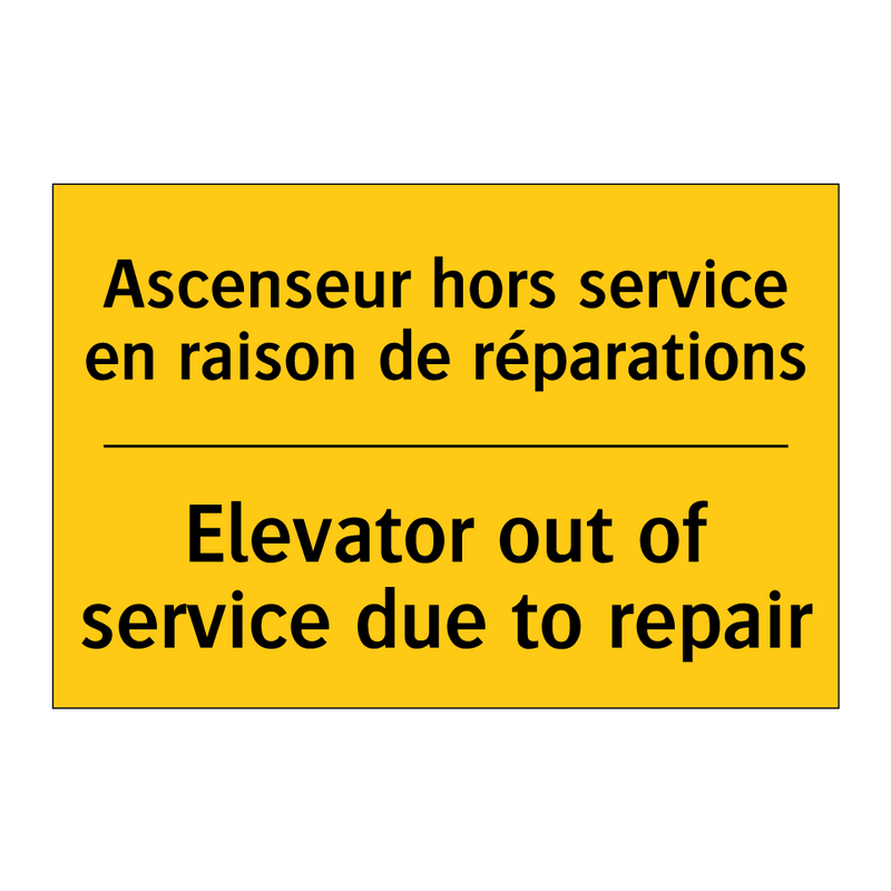 Ascenseur hors service en raison  /.../ - Elevator out of service due to  /.../
