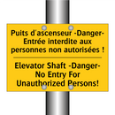 Puits d'ascenseur -Danger- Entrée  /.../ - Elevator Shaft -Danger- No Entry  /.../
