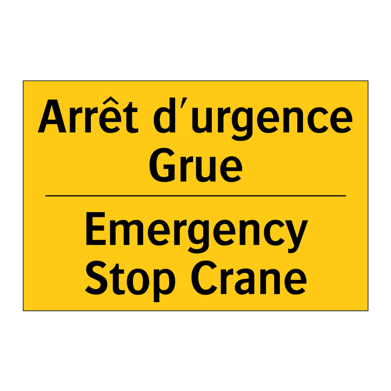 Arrêt d'urgence Grue - Emergency Stop Crane