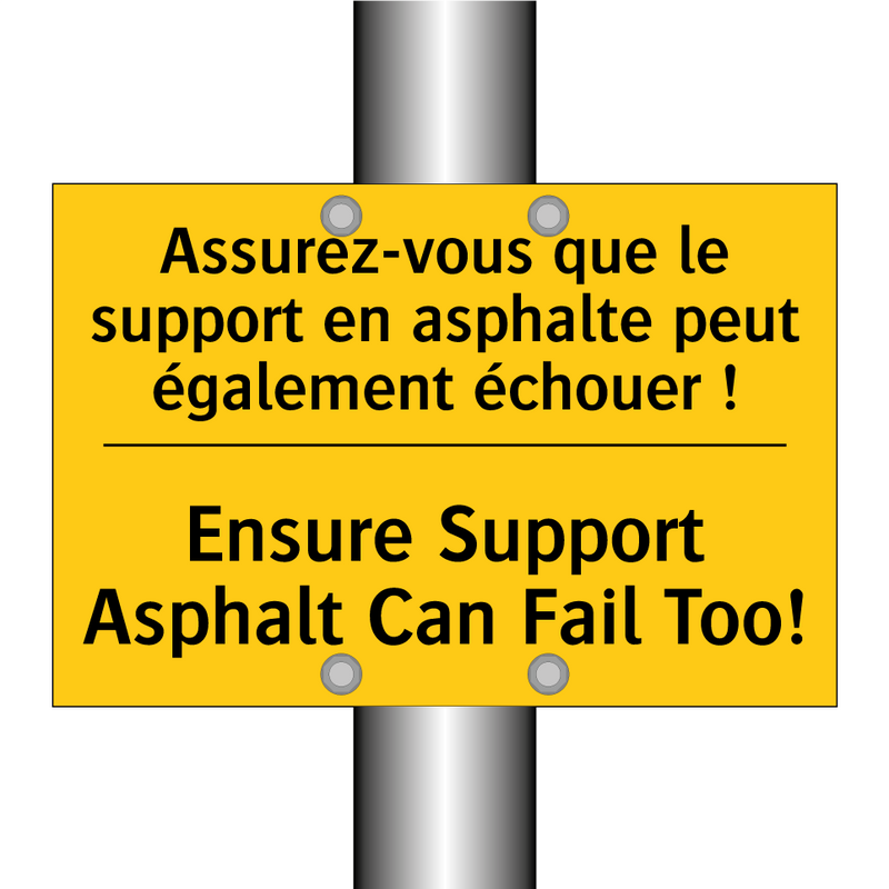 Assurez-vous que le support en  /.../ - Ensure Support Asphalt Can Fail  /.../
