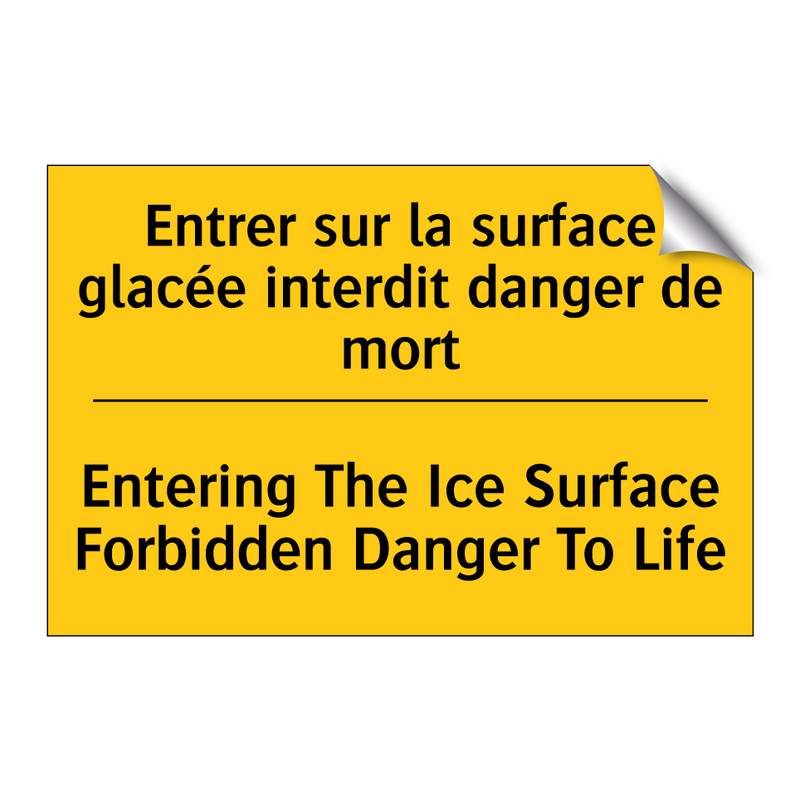 Entrer sur la surface glacée interdit  /.../ - Entering The Ice Surface Forbidden  /.../
