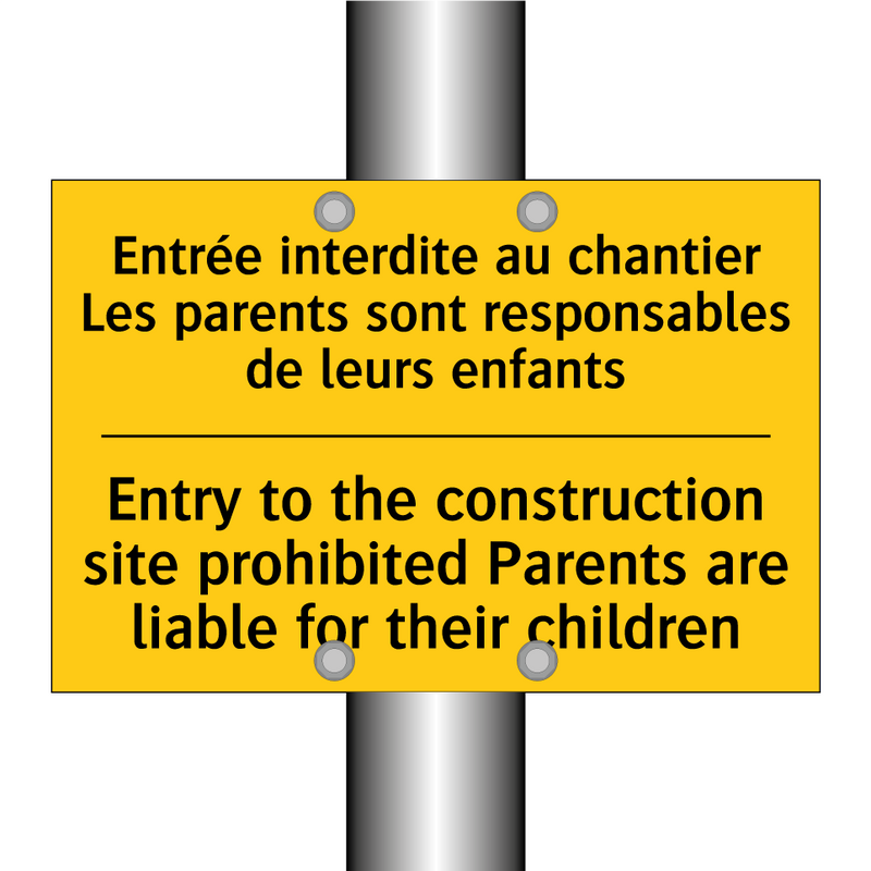 Entrée interdite au chantier Les  /.../ - Entry to the construction site  /.../