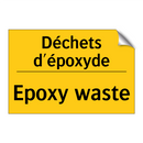 Déchets d'époxyde - Epoxy waste