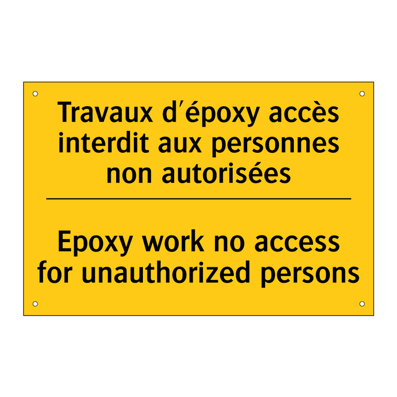 Travaux d'époxy accès interdit  /.../ - Epoxy work no access for unauthorized  /.../