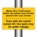 Même avec l'interrupteur éteint,  /.../ - Even with the switch turned off,  /.../