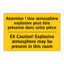 Attention ! Une atmosphère explosive  /.../ - EX Caution! Explosive atmosphere  /.../