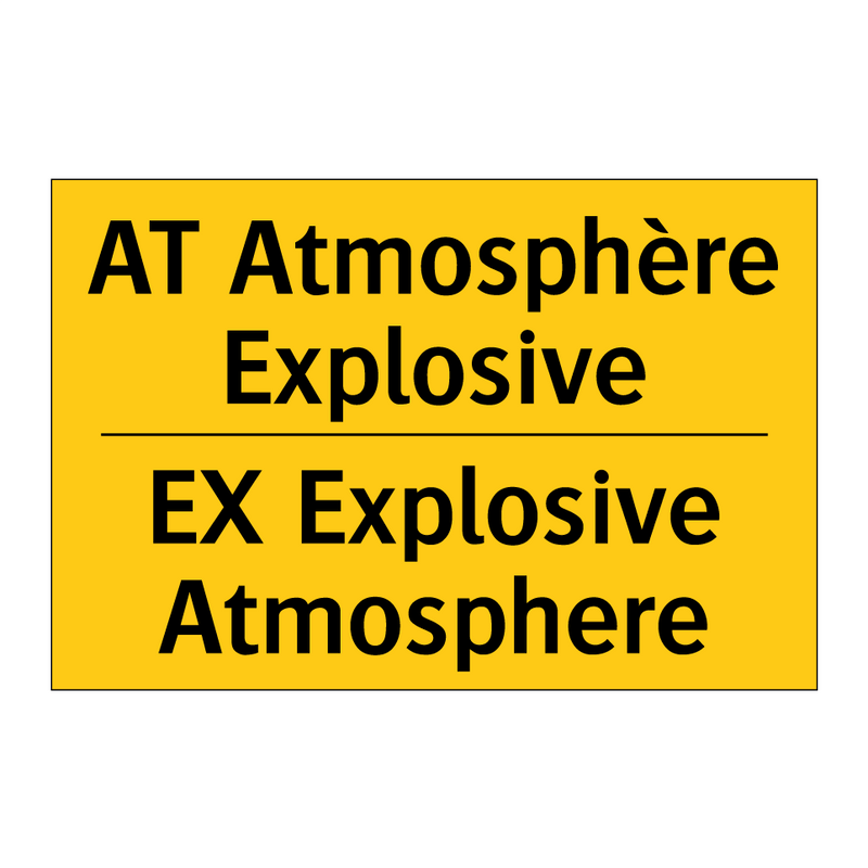 AT Atmosphère Explosive - EX Explosive Atmosphere