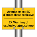 Avertissement EX d'atmosphère  /.../ - EX Warning of explosive atmosphere /.../