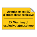 Avertissement EX d'atmosphère  /.../ - EX Warning of explosive atmosphere /.../