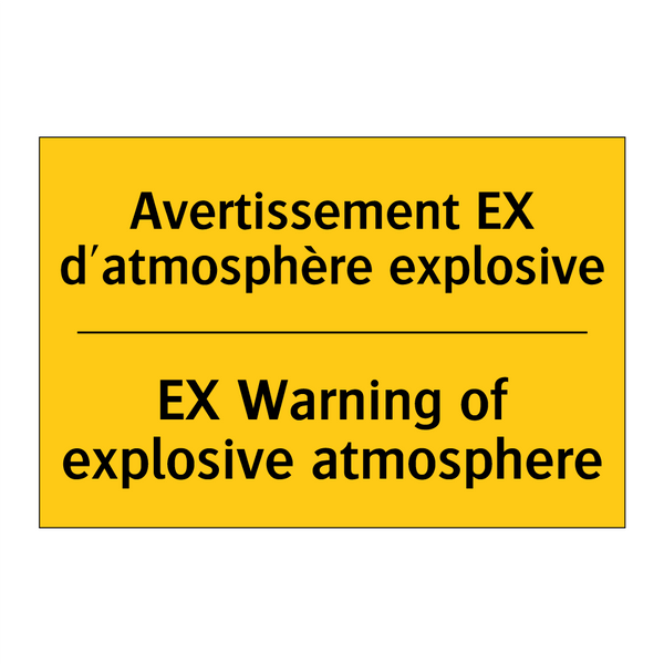 Avertissement EX d'atmosphère  /.../ - EX Warning of explosive atmosphere /.../