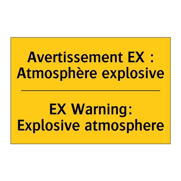 Avertissement EX : Atmosphère  /.../ - EX Warning: Explosive atmosphere /.../