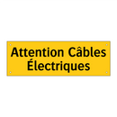 Attention Câbles Électriques