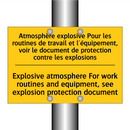 Atmosphère explosive Pour les  /.../ - Explosive atmosphere For work  /.../