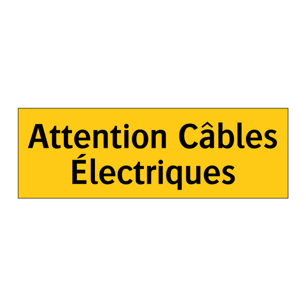 Attention Câbles Électriques