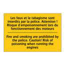 Les feux et le tabagisme sont  /.../ - Fire and smoking are prohibited  /.../